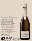 Collection Brut Champagne AOP von Louis Roederer im aktuellen METRO Prospekt für 52,35 €