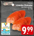 Frische Schweine-Rouladen bei EDEKA im Linz Prospekt für 9,99 €