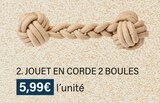 JOUET EN CORDE 2 BOULES en promo chez Monoprix JOUET EN CORDE 2 BOULES dans le catalogue Monoprix