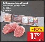 Aktuelles Schinkenzwiebelmettwurst Angebot bei Netto Marken-Discount in Freiburg (Breisgau) ab 1,79 €