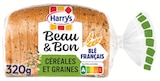 Pain de mie beau & bon farine de blé, céréales et graines - HARRYS dans le catalogue Intermarché Super