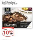 Hasenpfanne im Angebot bei GLOBUS in Rostock Hasenpfanne Angebote von Vogely bei GLOBUS Rostock für 10,99 €