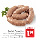 Salsiccia Fresca Angebote bei EDEKA Memmingen für 1,19 €