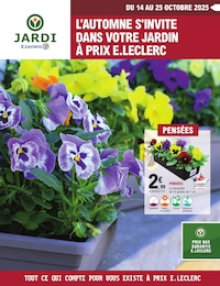 Catalogue E.Leclerc en cours à Chichey et aux alentours : «L'AUTOMNE S'INVITE DANS VOTRE JARDIN À PRIX E.LECLERC !» avec 12 pages, valable du 14/10/2025 au 25/10/2025