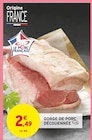 Promo Gorge de porc découennée à 2,49 € dans le catalogue Intermarché Hyper à Saint-Etienne-de-Cuines