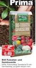 BIO-Tomaten- und Gemüseerde im Angebot bei Herbrügger in Unna BIO-Tomaten- und Gemüseerde Angebote von Prima bei Herbrügger Unna für 6,49 €