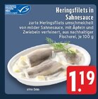 EDEKA - Heringsfilets in Sahnesauce Angebot im Prospekt Heringsfilets in Sahnesauce bei EDEKA im Prospekt "" für 1,19 €