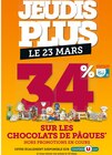 34% REVERSÉS SUR MA CARTE U SUR LES CHOCOLATS DE PAQUES HORS PROMOTIONS EN COURS à U Express dans Vandœuvre-lès-Nancy