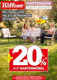 Der aktuelle Höffner Prospekt Der aktuelle Höffner Prospekt GARTENOASE GÜNSTIG GESTALTEN