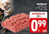Hackfleisch im Angebot bei EDEKA in Augsburg Hackfleisch Angebote bei EDEKA Augsburg für 0,99 €