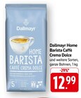 Aktuelle Kaffee Angebote bei EDEKA in Konstanz Aktuelles Home Barista Caffè Crema Dolce Angebot bei EDEKA in Konstanz ab 12,99 €