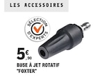 Buse à jet rotatif - Foxter en promo chez E.Leclerc Buse à jet rotatif - Foxter dans le catalogue E.Leclerc