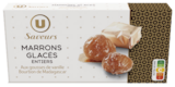 Bi1 Lusigny - Promo Marrons Glacés Entiers Promo Marrons Glacés Entiers à 9,03 € dans le catalogue Bi1 à Lusigny