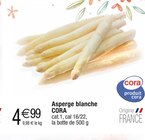 Promo Asperge blanche à 4,99 € dans le catalogue Cora à Flers-en-Escrebieux