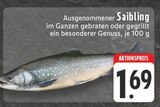 Aktuelles Ausgenommener Saibling Angebot bei E center in Aachen ab 1,69 €