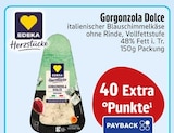 Gorgonzola Dolce bei EDEKA im Bad Griesbach Prospekt für 