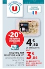 U Express Aix-en-Provence - Promo Risotto aux fruits de mer Promo Risotto aux fruits de mer à 3,84 € dans le catalogue U Express à Aix-en-Provence