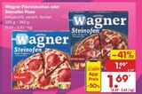 Flammkuchen oder Steinofen Pizza im Angebot bei Netto Marken-Discount in Grevenbroich Flammkuchen oder Steinofen Pizza Angebote von Wagner bei Netto Marken-Discount Grevenbroich für 1,69 €