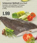 Aktuelles Schwarzer Heilbutt Angebot bei EDEKA in Bergisch Gladbach ab 1,99 €
