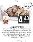 Augustiner Laib Angebote von Pfeifle bei Hieber Freiburg für 4,40 €