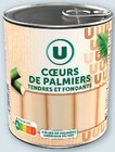 Cœurs de palmiers - U - Super U à Orléans Cœurs de palmiers - U en promo chez Super U Orléans à 3,18 €