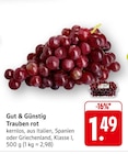 Trauben rot bei EDEKA im Fischbachtal Prospekt für 1,49 €