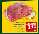 Marktkauf Schweinfurt - Deutscher Rinderbraten Angebot im Prospekt Deutscher Rinderbraten bei Marktkauf im Schweinfurt Prospekt für 1,44 €