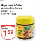 Instant-Brühe im Angebot bei GLOBUS in Hofheim Instant-Brühe Angebote von Maggi bei GLOBUS Hofheim für 1,59 €