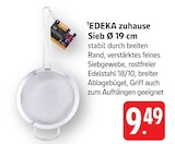 Sieb Angebote von EDEKA zuhause bei EDEKA Saarlouis für 9,49 €