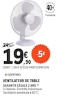 Ventilateur de table - Optimea - E.Leclerc à Rouen Ventilateur de table - Optimea en promo chez E.Leclerc Rouen à 19,90 €