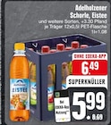 Schorle oder Eistee bei EDEKA im Grafenau Prospekt für 6,49 €