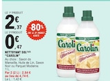 Nettoyant sol savon de marseille - CAROLIN en promo chez E.Leclerc Viry-Châtillon à 0,47 €