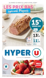 Catalogue Hyper U "LES PRIX BAS spécial Pâques" à Saint-Christol-lès-Alès et alentours, 32 pages, 31/03/2026 - 06/04/2026