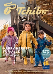 Tchibo im Supermarkt Prospekt für Neuss mit 37 Seiten Tchibo im Supermarkt Prospekt für Neuss: "HAPPY HERBST FÜR ALLE", 37 Seiten, 10.09.2025 - 13.09.2025