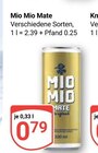 Mate Angebote von Mio Mio bei GLOBUS Bruchsal für 0,79 €