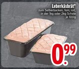 Leberkäsbrät  im aktuellen EDEKA Prospekt für 0,99 €