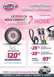 Catalogue Garages & Automobile Profil Plus en cours à Tarbes et alentours, OCTOBRE ROSE, 1 page, 28/10/2024 - 03/11/2024