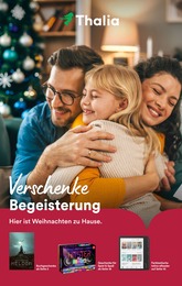Thalia Prospekt "Verschenke Begeisterung - Hier ist Weihnachten zu Hause.", 28 Seiten, 03.12.2024 - 03.12.2024 Aktueller Thalia Prospekt, "Verschenke Begeisterung - Hier ist Weihnachten zu Hause.", mit Angeboten der Woche, gĂŒltig von 03.12.2024 bis 03.12.2024