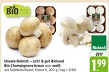 Bio Champignons braun im Angebot bei E center in Ulm Bio Champignons braun Angebote von Bioland bei E center Ulm für 1,99 €