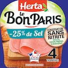 Promo Le bon paris jambon sel réduit conservation sans nitrite à 0,79 € dans le catalogue Intermarché Express à Fontainebleau