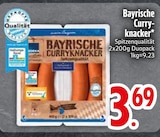 Bayrische Curryknacker bei EDEKA im Bodenwöhr Prospekt für 3,69 €