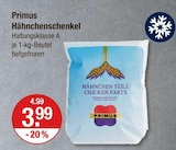 Hähnchenschenkel im V-Markt Prospekt Hähnchenschenkel von Primus im aktuellen V-Markt Prospekt für 3,99 €