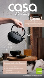 Catalogue Casa "Slow living", 28 pages, 02/01/2023 - 02/02/2023 Prospectus Casa "Slow living", 28 pages, 02/01/2023 - 02/02/2023