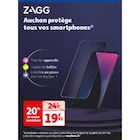 Zagg - 20% De Ri Sur Film Ultra Clear+ - Auchan Hypermarché à Montreuil Zagg - 20% De Ri Sur Film Ultra Clear+ en promo chez Auchan Hypermarché Montreuil à 19,92 €