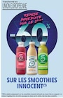 Promo - 60% remise immédiate sur le 2ème sur les smoothies innocent à  dans le catalogue Intermarché à La Riche