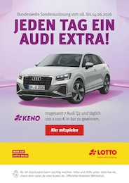 Lotto Baden-Württemberg Prospekt für Pforzheim mit 1 Seite Lotto Baden-Württemberg Prospekt für Pforzheim: "Jeden Tag ein Audi extra!", 1 Seite, 08.06.2026 - 14.06.2026