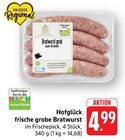 frische grobe Bratwurst bei EDEKA im Prospekt "" für 4,99 €