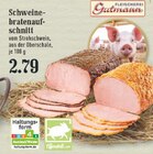 Schweine-bratenauf-schnitt im Angebot bei EDEKA in Hilden Schweine-bratenauf-schnitt Angebote von Fleischerei Gutmann bei EDEKA Hilden für 2,79 €