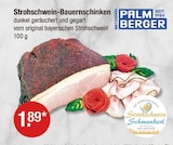 Strohschwein-Bauernschinken von Palmberger im aktuellen V-Markt Prospekt für 1,89 €