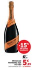 Prosecco DOC Treviso - Mionetto - Super U à Martigues Prosecco DOC Treviso - Mionetto en promo chez Super U Martigues à 5,89 €